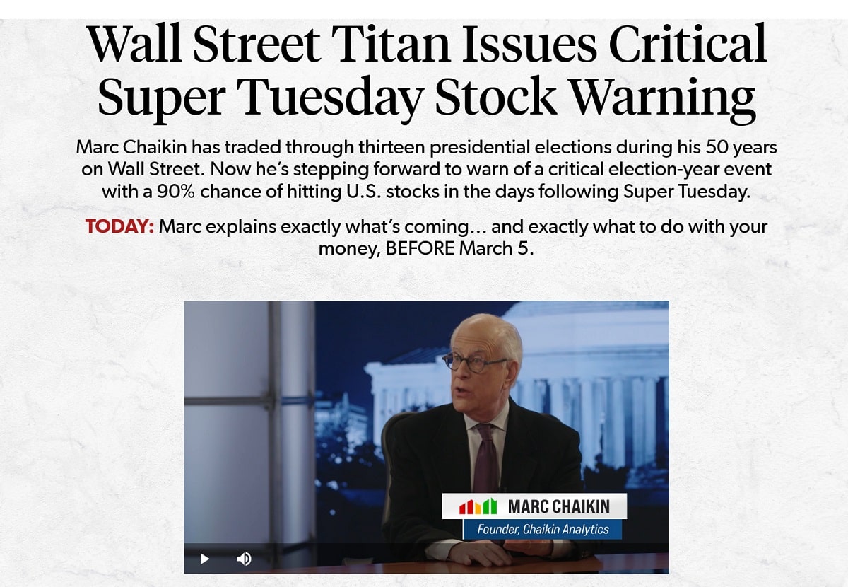 Marc Chaikin Super Tuesday Warning