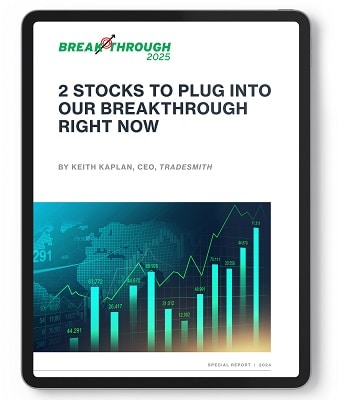 2 Stocks to Plug into Our Breakthrough Right Now