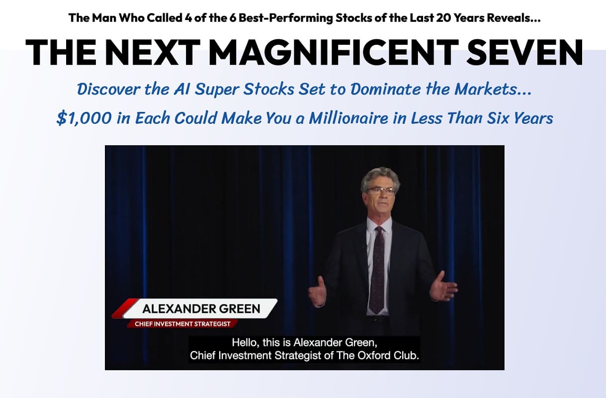 Alex Green Next Magnificent Seven Stocks Review: Real Deal?