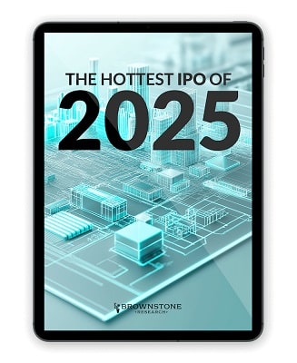 Jeff Brown report: The Hottest IPO of 2025