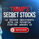 Porter Stansberry Reveals Trump Six Secret Stocks: Any Good?