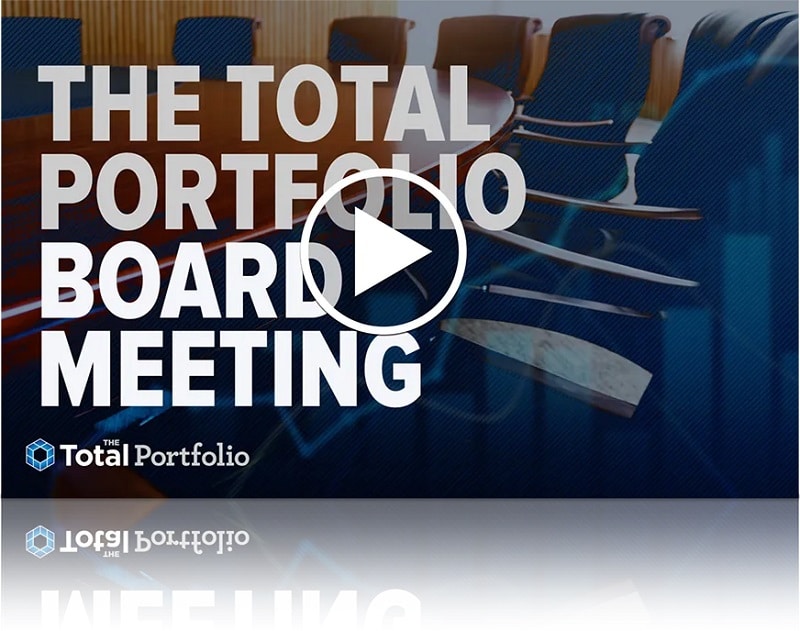 The Total Portfolio Board meeting