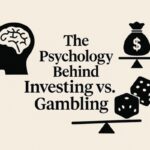 the psychology behind investing vs gambling