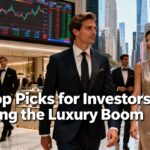 4 top picks for investors riding the luxury boom
